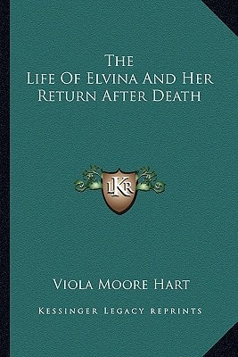 The Life Of Elvina And Her Return After Death