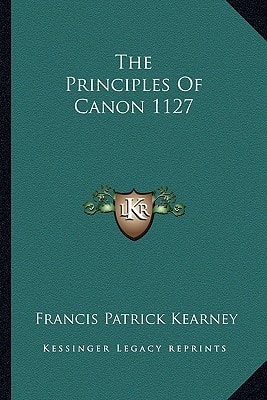 The Principles Of Canon 1127