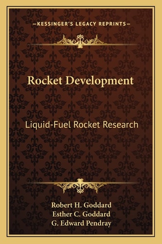 Rocket Development: Liquid-Fuel Rocket Research