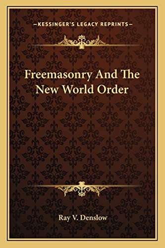 Freemasonry And The New World Order