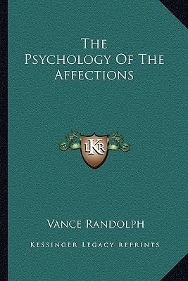 The Psychology Of The Affections