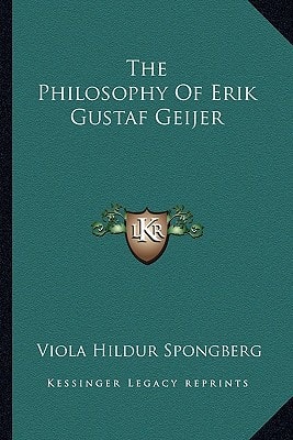 The Philosophy Of Erik Gustaf Geijer