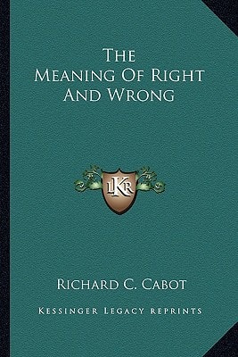 The Meaning Of Right And Wrong