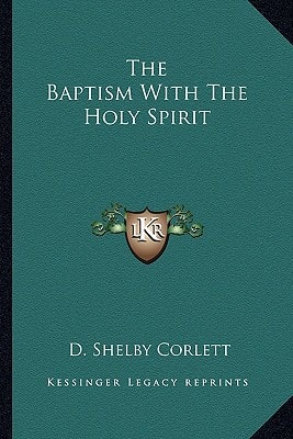 The Baptism With The Holy Spirit
