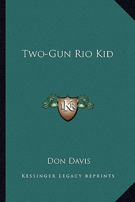 Two-Gun Rio Kid