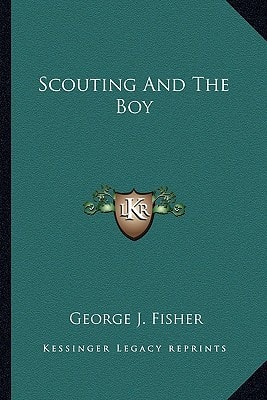 Scouting And The Boy
