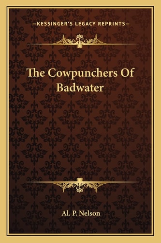 The Cowpunchers Of Badwater