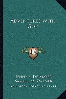 Adventures With God