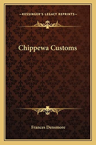 Chippewa Customs