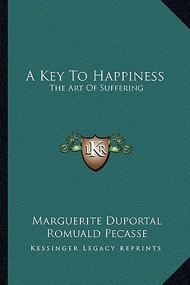A Key To Happiness: The Art Of Suffering