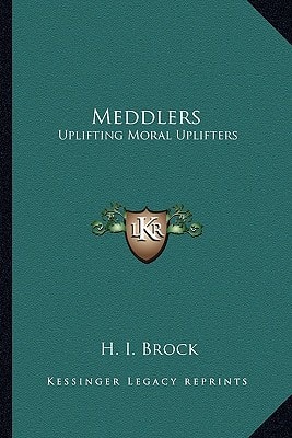 Meddlers: Uplifting Moral Uplifters