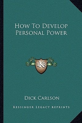 How To Develop Personal Power