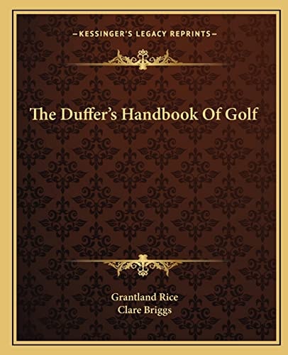 The Duffer's Handbook Of Golf