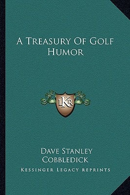 A Treasury Of Golf Humor