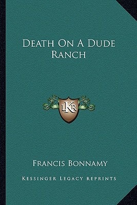 Death On A Dude Ranch