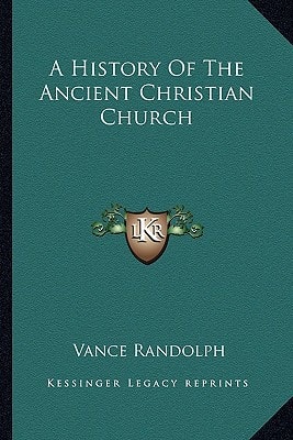 A History Of The Ancient Christian Church