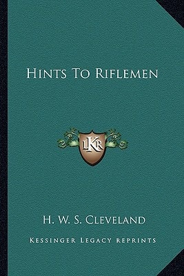 Hints To Riflemen