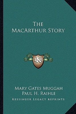 The MacArthur Story
