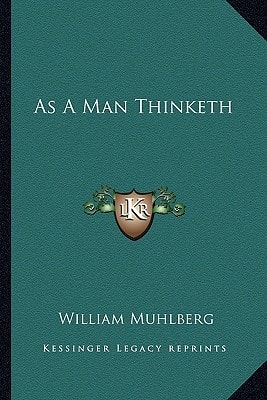 As A Man Thinketh