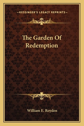 The Garden Of Redemption