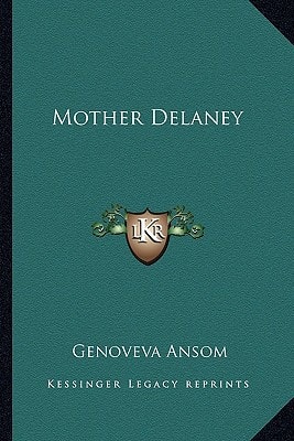 Mother Delaney