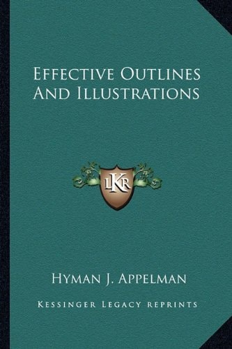 Effective Outlines And Illustrations