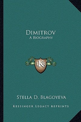 Dimitrov: A Biography