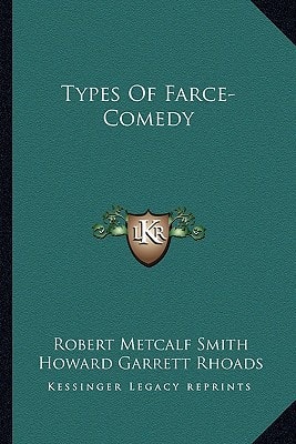Types Of Farce-Comedy