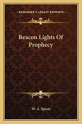 Beacon Lights Of Prophecy