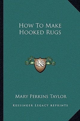How to Make Hooked Rugs