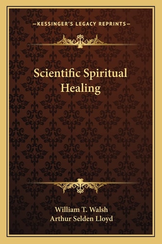 Scientific Spiritual Healing