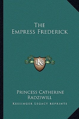 The Empress Frederick