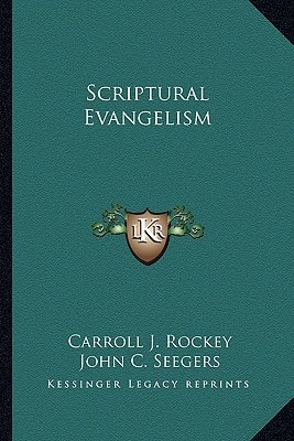 Scriptural Evangelism