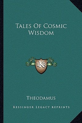 Tales Of Cosmic Wisdom