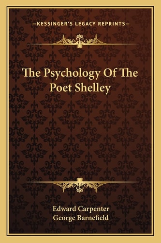 The Psychology Of The Poet Shelley