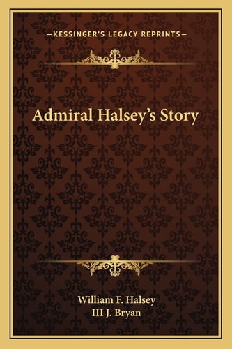 Admiral Halsey's Story