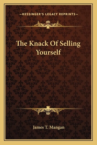 The Knack Of Selling Yourself
