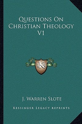 Questions On Christian Theology V1