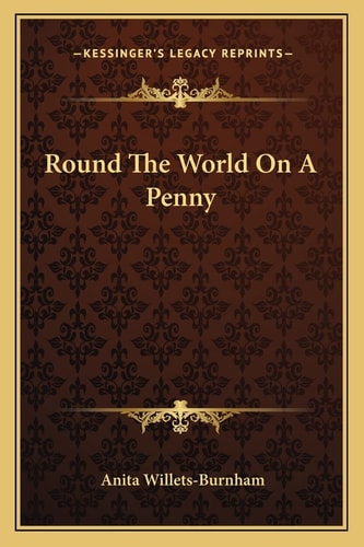 Round The World On A Penny