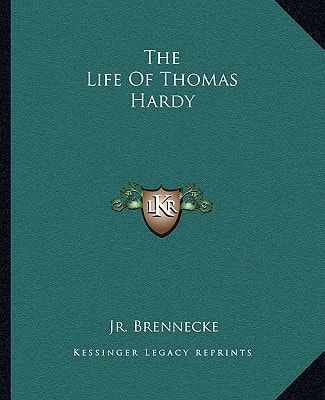 The Life Of Thomas Hardy