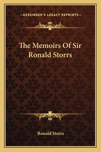 The Memoirs Of Sir Ronald Storrs