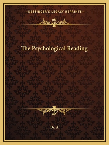The Psychological Reading