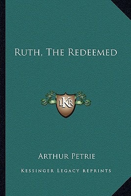 Ruth, The Redeemed