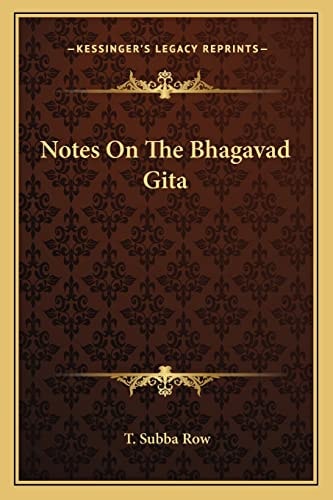 Notes On The Bhagavad Gita