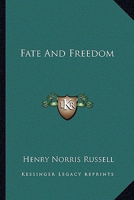 Fate And Freedom