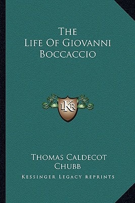 The Life Of Giovanni Boccaccio