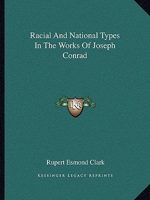Racial And National Types In The Works Of Joseph Conrad