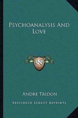Psychoanalysis And Love