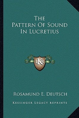 The Pattern Of Sound In Lucretius