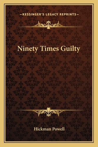 Ninety Times Guilty